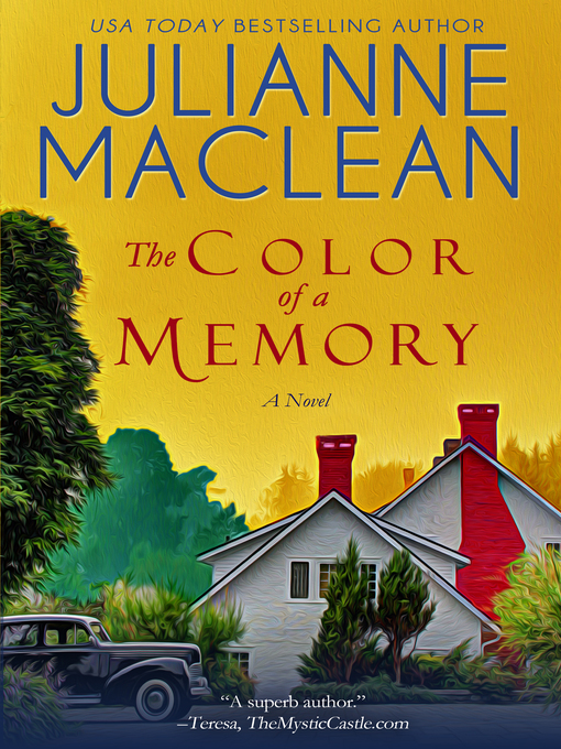 Title details for The Color of a Memory by Julianne MacLean - Available